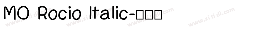 MO Rocio Italic字体转换